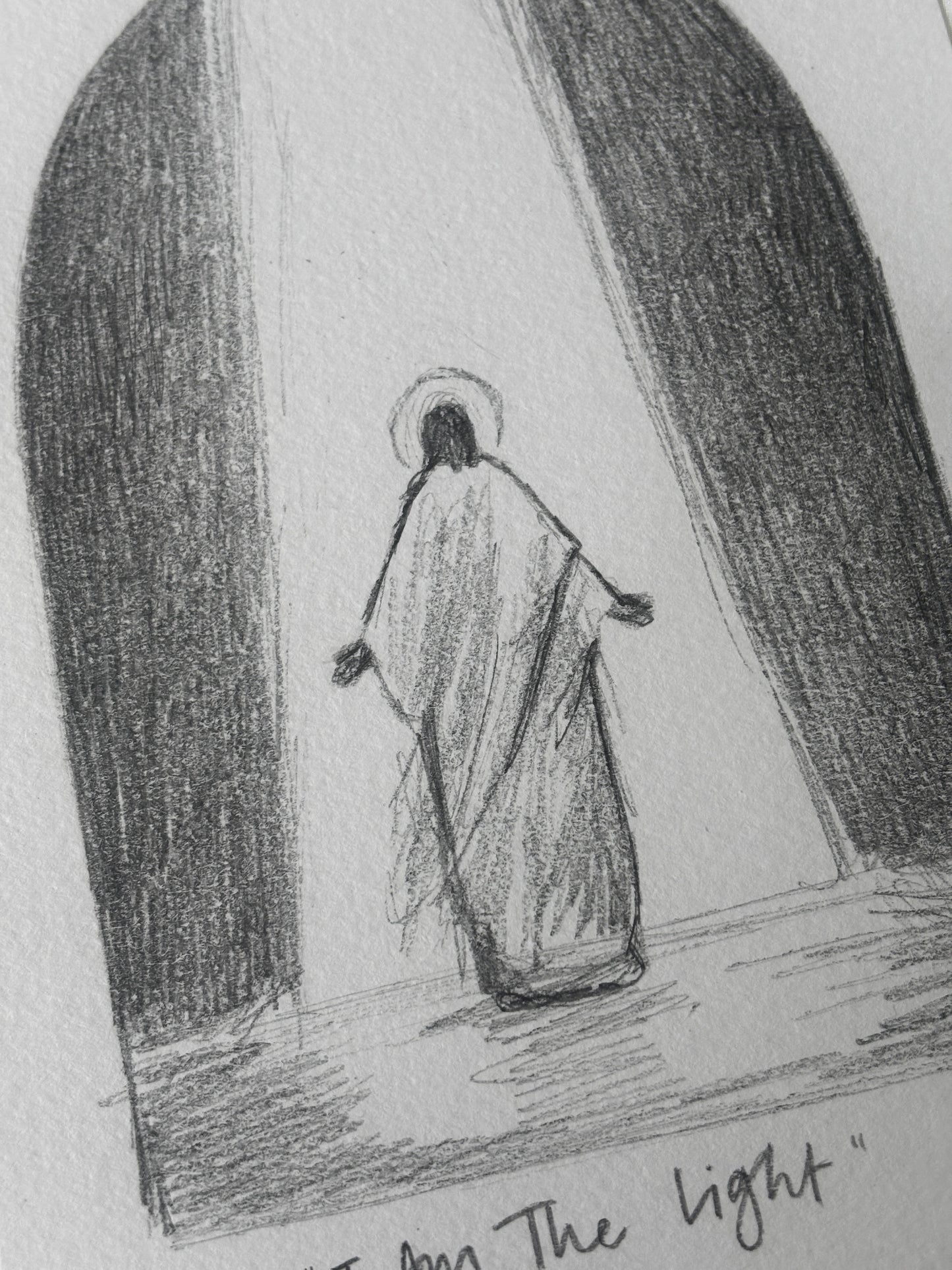 'I Am The Light' 5x7 inch original sketch