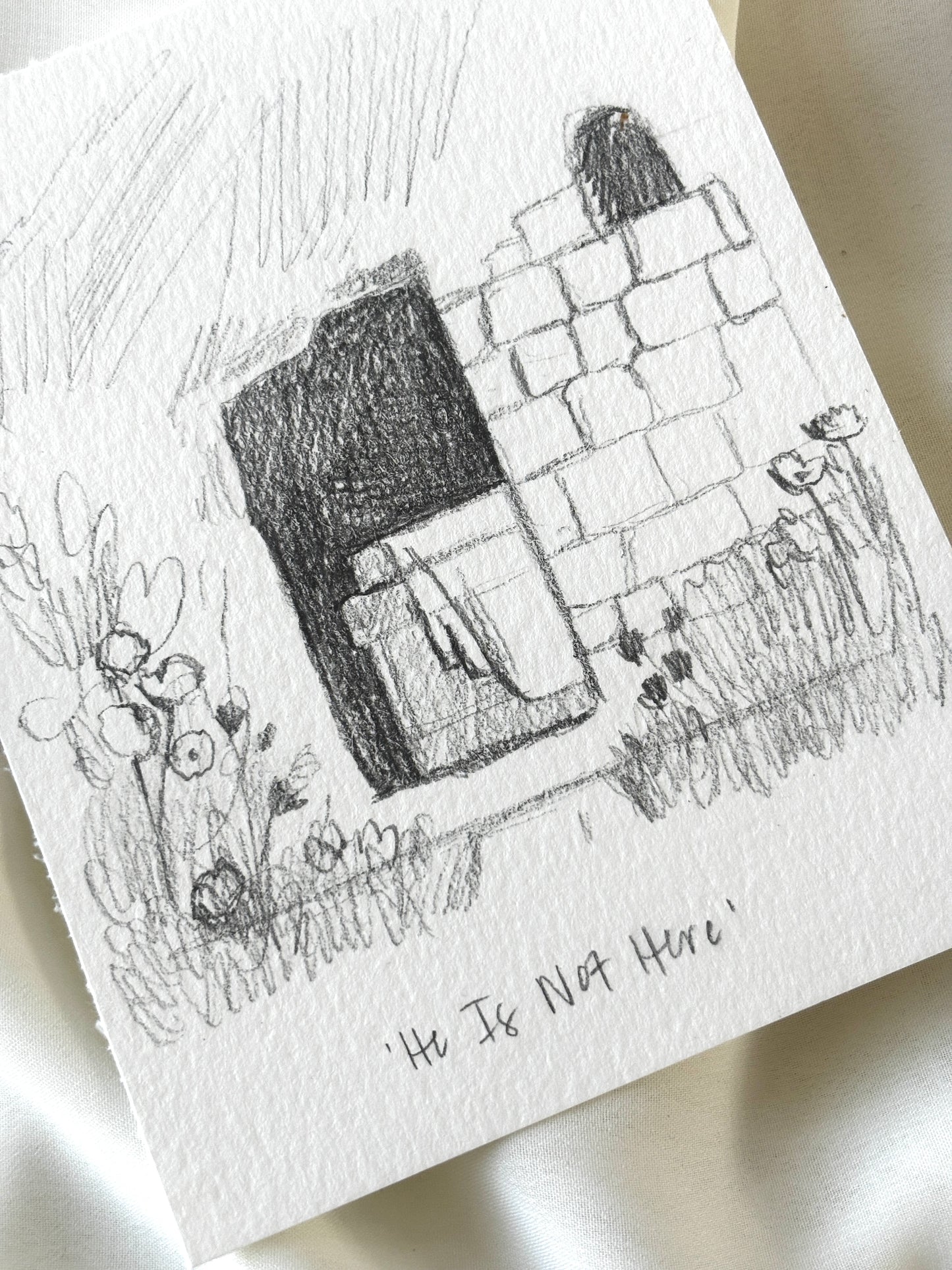 'He Is Not Here' 4x5 inch original sketch
