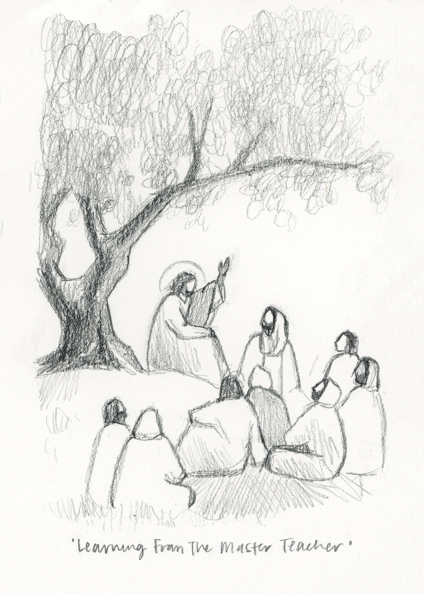 'Learning From The Master Teacher' Sketch Print