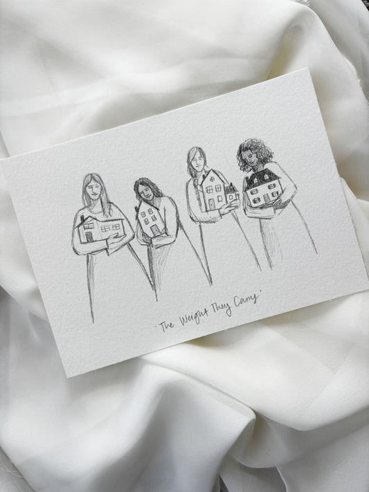 'The Weight They Carry' 5x7 inch original sketch