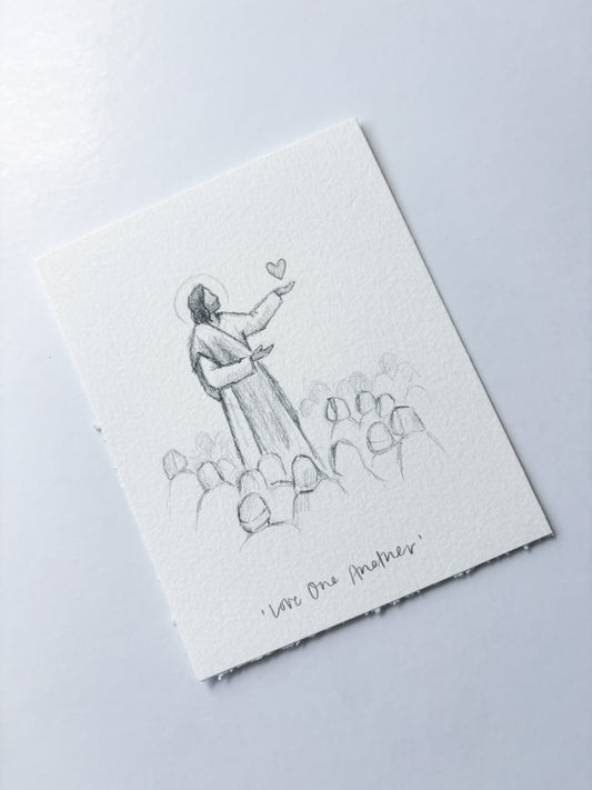'Love One Another' 4x5 inch original sketch