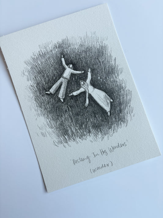 'Resting In His Wonders' 5x7 inch original sketch