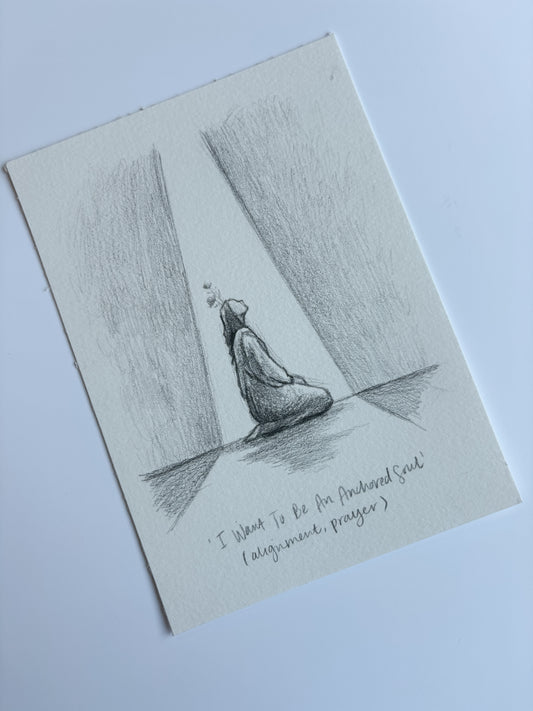 'I Want To Be An Anchored Soul' 5x7 inch original sketch
