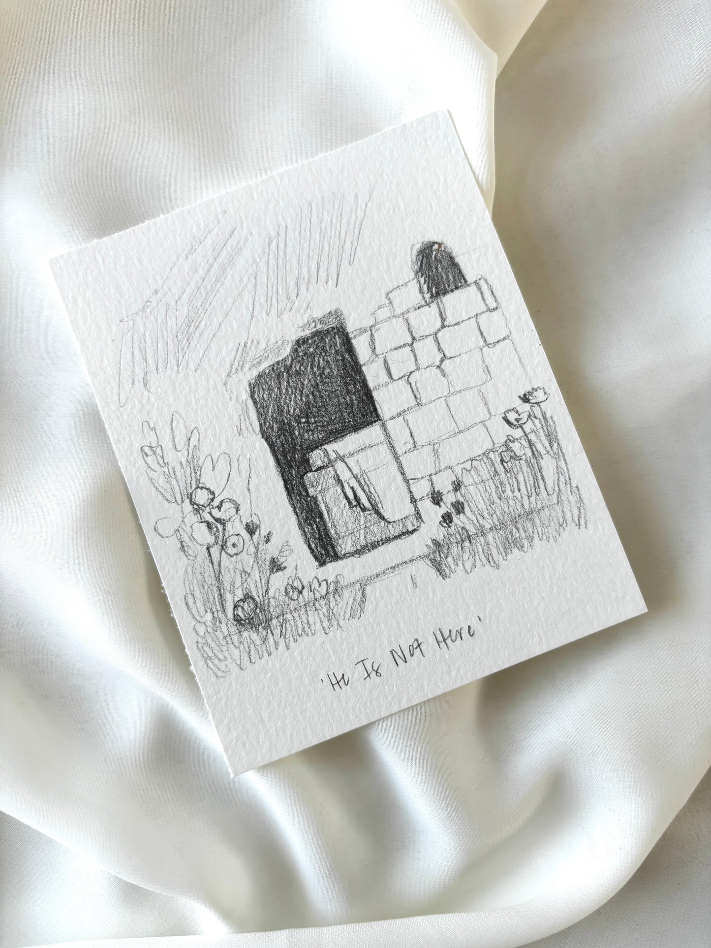 'He Is Not Here' 4x5 inch original sketch