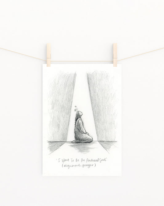 'I Want To Be An Anchored Soul' Sketch Print