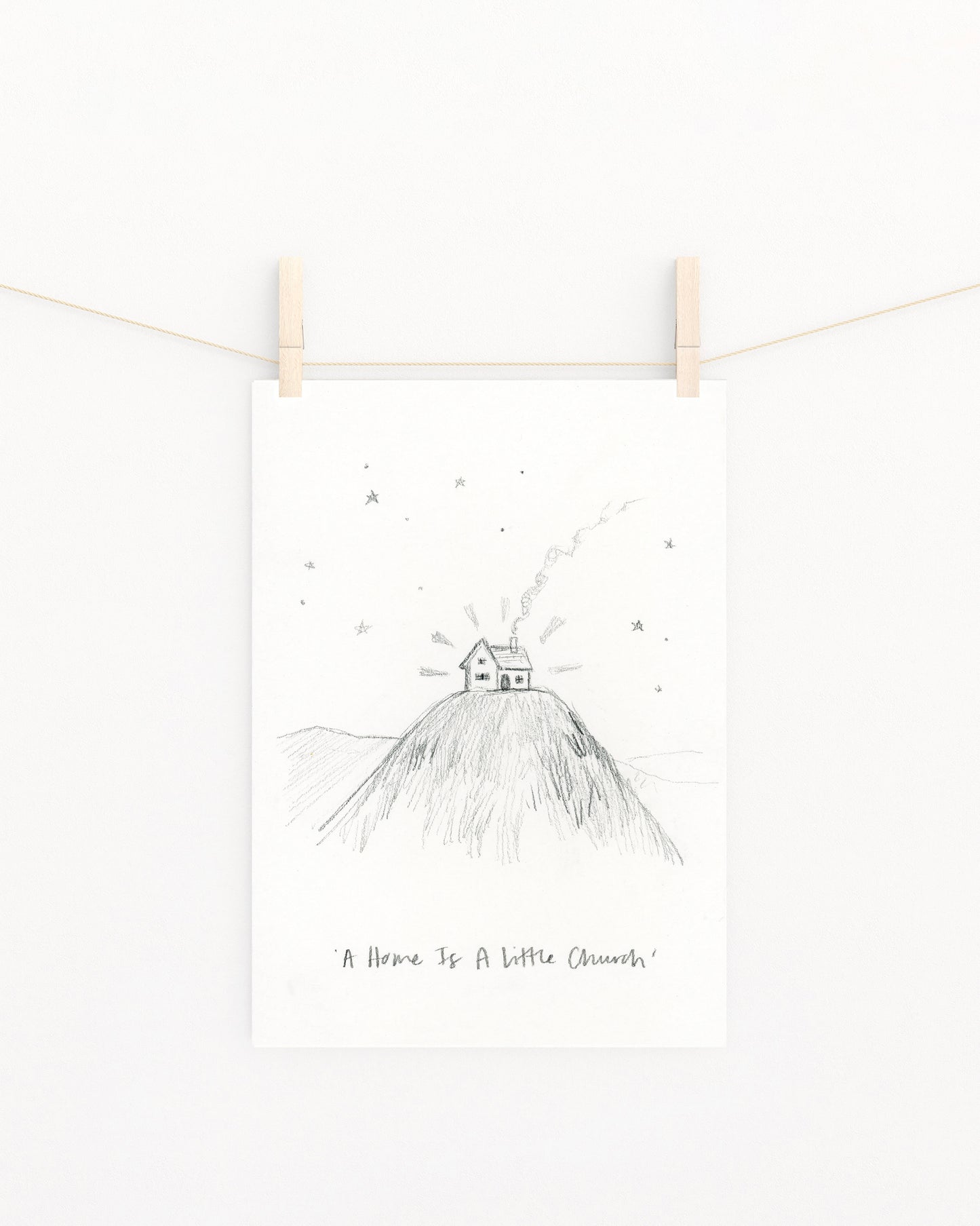 'A Home Is A Little Church' Sketch Print