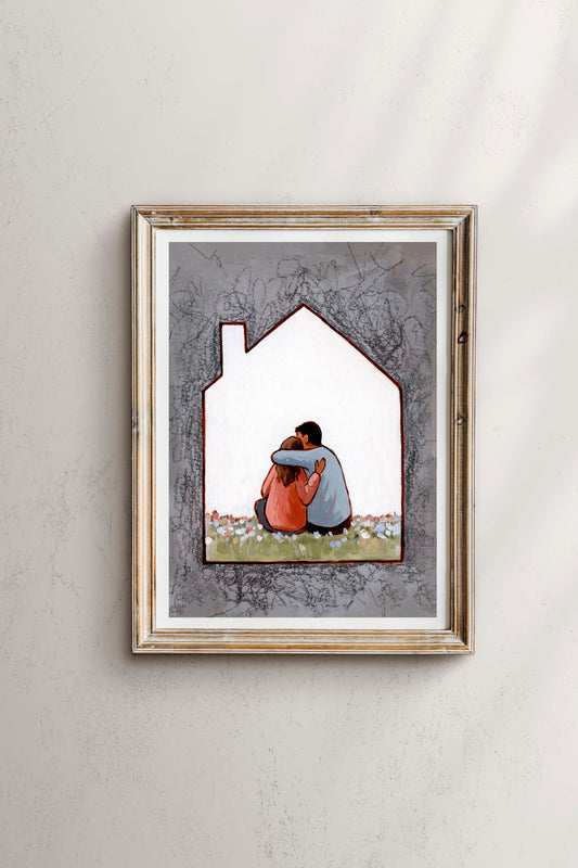 'Maybe Home Is A Person' Print