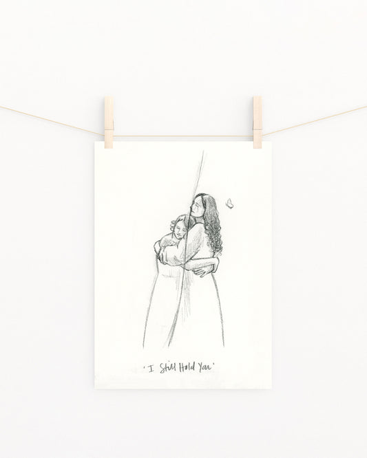 'I Still Hold You' Sketch Print