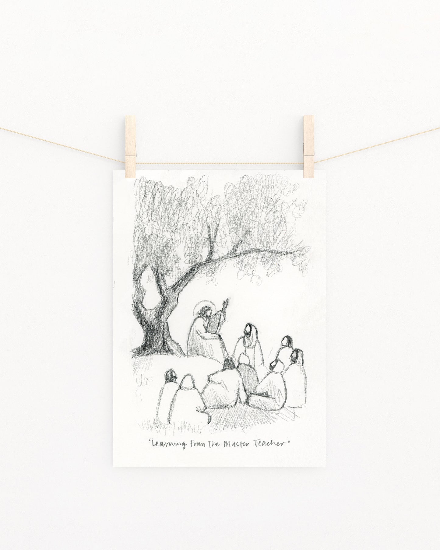 'Learning From The Master Teacher' Sketch Print