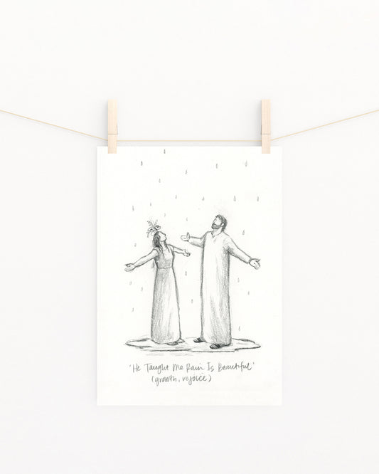 'He Taught Me Rain Is Beautiful' Sketch Print