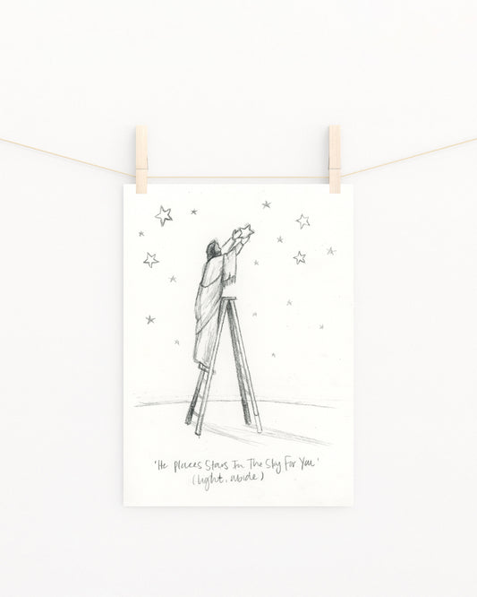 'He Places Stars In The Sky For You' Sketch Print