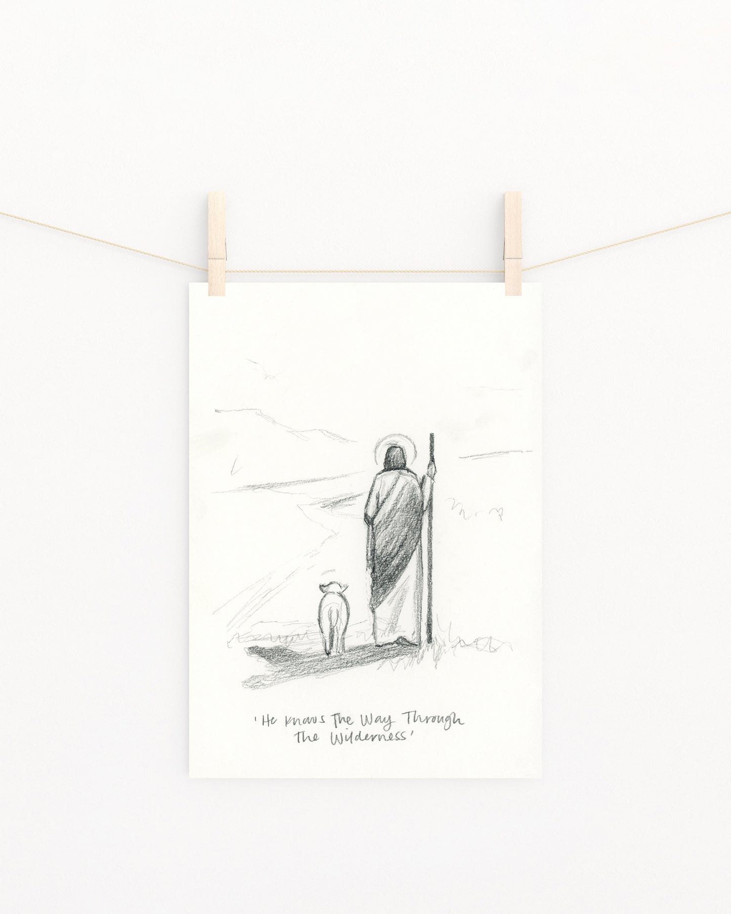 'He Knows The Way Through The Wilderness' Sketch Print